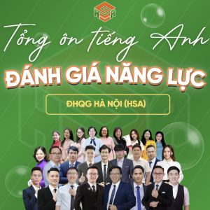 ĐÁP ÁN TỔNG ÔN MẠO TỪ – TIẾNG ANH ĐÁNH GIÁ NĂNG LỰC HÀ NỘI