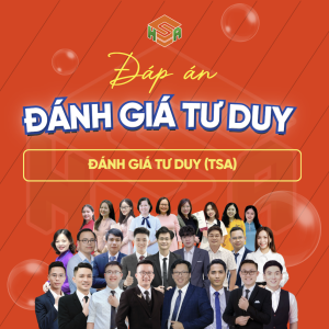 ĐÁP ÁN ĐỀ 1 – LUYỆN ĐỀ ĐÁNH GIÁ TƯ DUY BÁCH KHOA – PHẦN KHOA HỌC